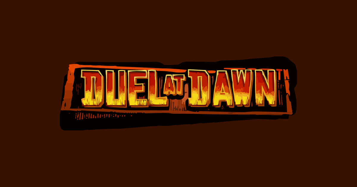 Duel At Dawn
